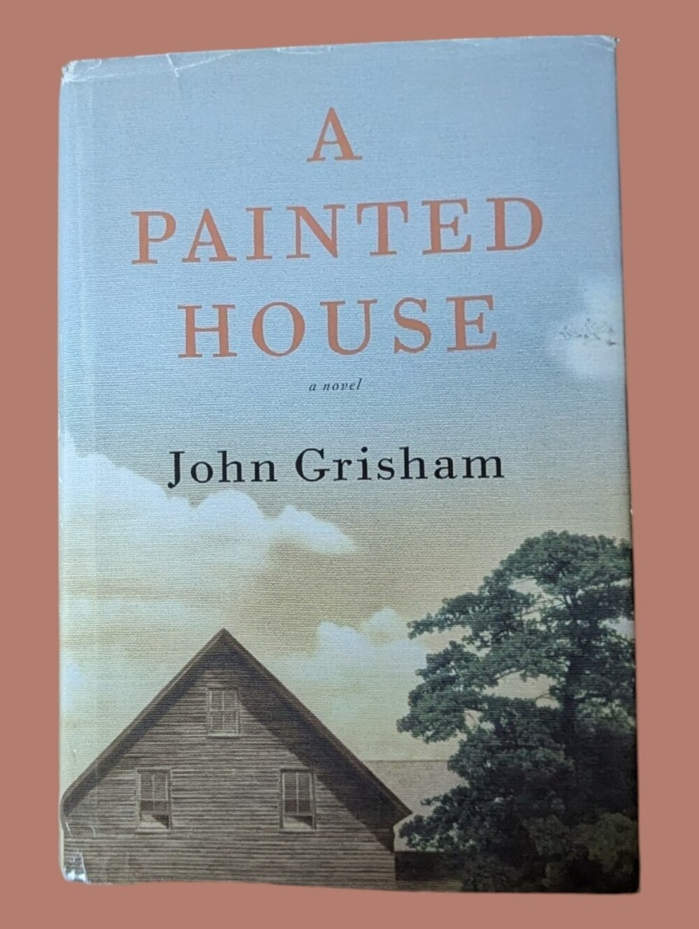 John Grisham “A Painted House” Hardback Historical Fiction